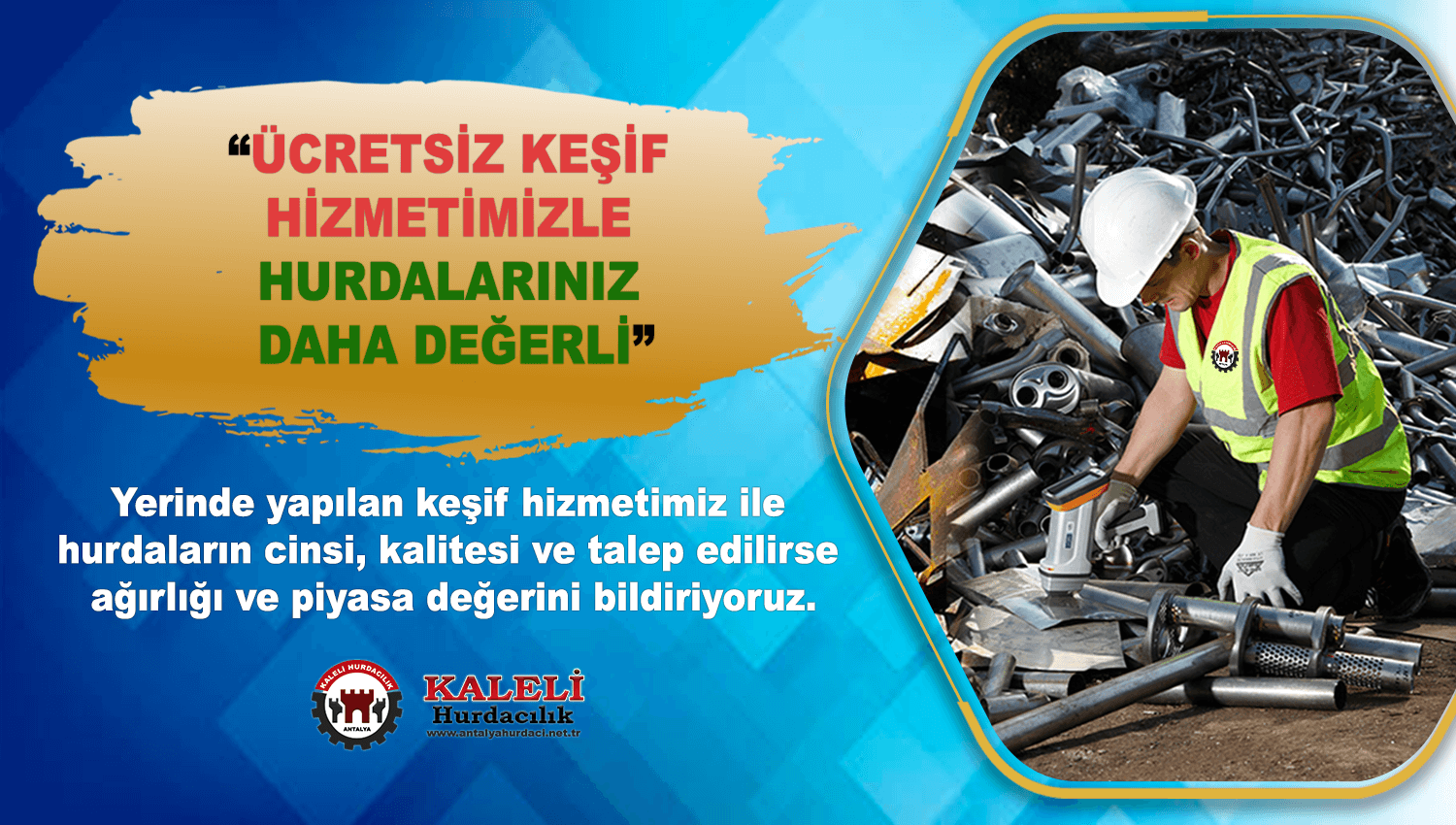 Antalya Ücretsiz Hurda Keşfi